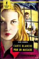 Le Moulin Noir 17 - Carte Blanche Pour Un Massacre - Jack Laurens - ( 1960 ) . - Autres & Non Classés