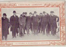 Alfortville   Le Président De La République  Publicité Du Chocolat Lombard - Alfortville