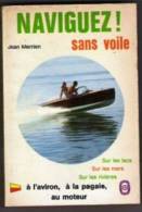 Naviguez Sans Voile  °°° Jean Merrien - Boats