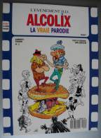 Asterix Et Tintin " Alcolix  : La Vraie Parodie " EO 1989 - Asterix