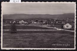 Gland Et Le Jura ; Après 1939 (9647) - Gland