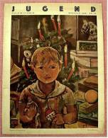 1930 Jugend Zeitschrift München  - Mit : Achtung Weihnachtsbäume Naturgetreu , Weihnachtspoesie Mit 100 % - Autres & Non Classés