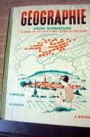 Géographie Cours élémentaire Classes De 10e Et 9e Des Lycée Et Collèges - 6-12 Anni