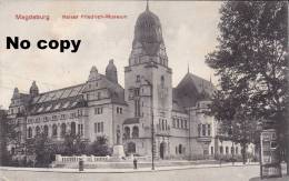 Magdeburg - Kaiser Friedrich-Museum - 1914 - Magdeburg