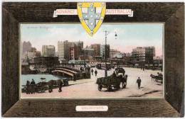 MELBOURNE Victoria Queens Bridge ADVANCE AUSTRALIA Color Animated Embossed Border Passepartout Card Unused - Melbourne