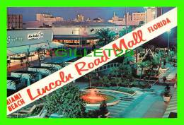 MIAMI BEACH, FL - LINCOLN ROAD MALL - NIGHT VIEWS - - Miami Beach