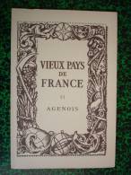 VIEUX PAYS DE FRANCE -  AGENOIS  ( Lot-et-Garonne  - Région Aquitaine ) - Cartes Topographiques