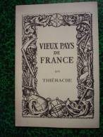 VIEUX PAYS DE FRANCE -  THIÉRACHE ( Aisne - Région Picardie  ) - Topographische Karten