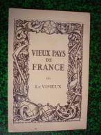 VIEUX PAYS DE FRANCE -  LE VIMEUX ( Somme - Région Picardie  ) - Mapas Topográficas
