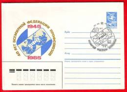 USSR / CCCP, Cancelled Pre-paid Envelope, International Feredation Of Syndicates, 1985 - Altri & Non Classificati