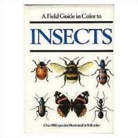 A Field Guide In Color To Insects By Dr. Jiri Zahradnik - Encyclopedias