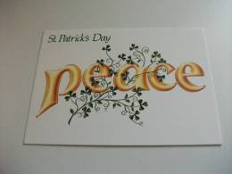 St Patrick´s Day Greetings Beannachtai Na Feile Padraig Peace Eire Irlanda - Sonstige & Ohne Zuordnung