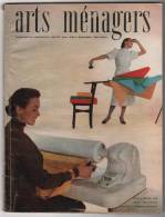 ARTS MENAGERS  N°38 -FEVRIER 1953- REVUE MENSUELLE  (127pages -PUBS-RECETTES- Tout SUR LES FERS ET MACHINES -  ETC..... - Casa & Decorazione