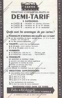 Publicité Feuillet Recto Verso SNCF Information Sur Billets Demi Tarif  C.1950 Chemin De Fer /  Dépliant 2 Volets - Transportmiddelen