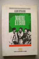 PEV/35 Aldo Spinardi MAURI E I SUOI - Resistenza Cuneese 1995/GUERRA/DIVISIONI ALPINE - Italian