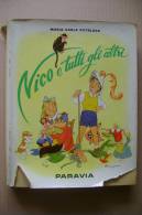 PEV/36 Le Gemme D'Oro M.C.Pittaluga NICO E TUTTI GLI ALTRI Paravia 1955/ill.Resignani - Antichi