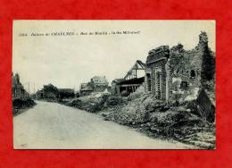 * CHAULNES-Ruines De CHAULNES-Rue Du Moulin-1919 - Chaulnes