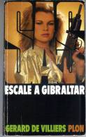 Escale à Gibraltar Par Gérard De Villiers - SAS N°88 - Ed. Plon,1987 - 253p - SAS