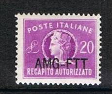 1949 - TRIESTE A - RECAPITO AUTORIZZATO £. 20 - SERIE EMESSA DA ROMA. MNH - Impuestos