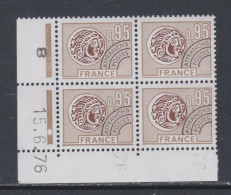 Préoblitéré 143 XX  Monnaie Gauloise : 0 F. 95 En Bloc De 4 Coin Daté Du  15 . 6. 76  ;  1  Pt  Blanc,  Ss Charnière, TB - Precancels