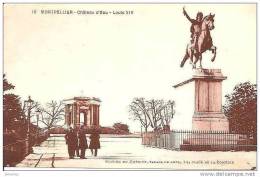 MONTPELLIER. CHATEAU D´EAU. LOUIS XIV SUR SON MONUMENT. REF 8511 - Châteaux D'eau & éoliennes