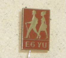 E6 YU - European Transversal ( Yugoslavia Old Pin ) Badge Escalade Escalada Mountaineering Alpinisme Alpinismo - Alpinismus, Bergsteigen