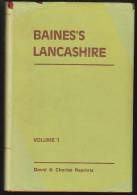 "Baines's Lancashire"  By  Edward Baines.   Volume 1. - Europe