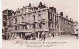 BERCK-PLAGE - Institut Notre-Dame, 23, Place De L'Entonnoir - Avec Voiture - Publicité - - Berck