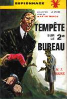 Le Crabe Espionnage N° 4 - Tempête Sur Le 2è Bureau - H.T Perkins - Autres & Non Classés