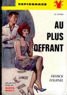 Collection Le Crabe N° 10 - Au Plus Offrant - Franck Fournel - Autres & Non Classés