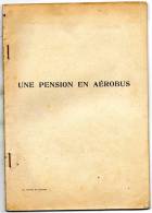- Livre De 95 Pages, UNE PENSION EN AEROBUS - Illustrations D´EUGENE LE MOÜEL - 910 - Bibliotheque De La Jeunesse