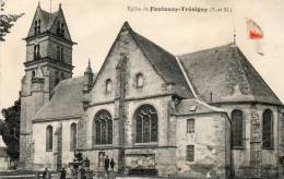 FONTENAY TRESIGNY L'Eglise - Fontenay Tresigny