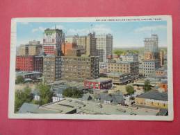 TX - Texas > Dallas   Skyline From Butler Brothers  1919 Cancel ====  = = = Ref 646 - Dallas