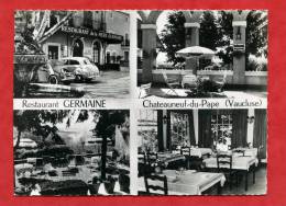 * CHATEAUNEUF Du PAPE-Restaurant LA MERE GERMAINE(Multiples Vues+Automobiles) - Chateauneuf Du Pape