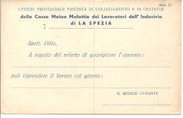 LA SPEZIA  UFF. PROV. FASCISTA CASSE MUTUE MALATIE LAVORATORI DELL'INDUSTRIA  FP-C1089 - Otros & Sin Clasificación