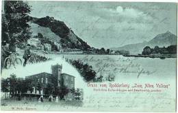 Gruss Vom Rodderberg "Zum Alten Vulkan" - Nach Dem Rolandsbogen Und Drachenfels Gesehen - Drachenfels