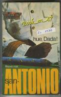 {69821}  San-Antonio, Hue, Dada! EO 1977 . " En Baisse " - San Antonio