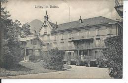 SUISSE - LAVEY LES BAINS - Lavey