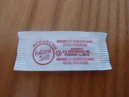 Sachet De Sel "MONARCH Iodized Salt" US FOODSERVICE INC ROSEMONT Etats-Unis - Altri & Non Classificati