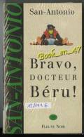 {74276} San-Antonio, Bravo, Docteur Béru! . 12/1996 ; A. Siauve . " En Baisse " - San Antonio