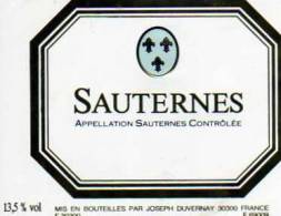 Etiquette De Vin  Sauternes Appelation Controlee Mis En Bouteilles Par Joseph Duvernay - White Wines