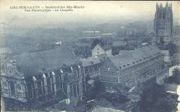 NORD PAS DE CALAIS - 62  -  AIRE SUR LA LYS - Institution Sainte Marie - Vue Panoramique - La Chapelle- - Aire Sur La Lys