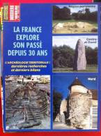 DOSSIERS " ARCHEOLOGIE" N° 250 / Fevrier 2000 -  La France Explore Son Passé Depuis 30 Ans - Archäologie