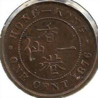 HONG KONG 1 CENT INSCRIPTIONS FRONT QV HEAD BACK 1876 VF+ READ DESCRIPTION CAREFULLY !!! - Hong Kong