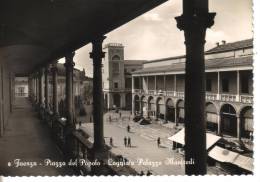 Faenza -piazza Del Popolo-loggiato Palazzo Manfredi - Faenza