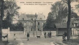 ( CPA 93 )  NOISY-LE-GRAND  /  Le Château Et La Station Des Nogentais  - - Noisy Le Grand