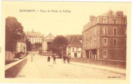 Delcampe - AUBUSSON  Place Du Palais  Et Collège - Aubusson