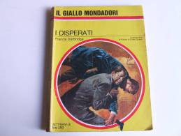 P128 Collana I Gialli Mondadori, N.965, I Disperati, Durbridge, 1967, Giallo Poliziesco, Vintage - Policiers Et Thrillers