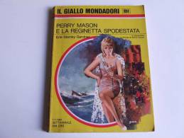 P129 Collana I Gialli Mondadori, N.1014, Perry Mason La Reginetta Spodestata, Gardner, 1968, Giallo Poliziesco, Vintage - Policíacos Y Suspenso