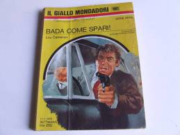 P138 Collana I Gialli Mondadori, N.1093, Bada Come Spari!, Cameron, 1970, Giallo Poliziesco, Vintage - Krimis